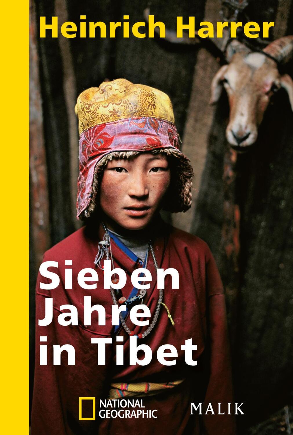 „Sieben Jahre in Tibet - Mit Heinrich Harrers Rede vor ...“ (Heinrich ...